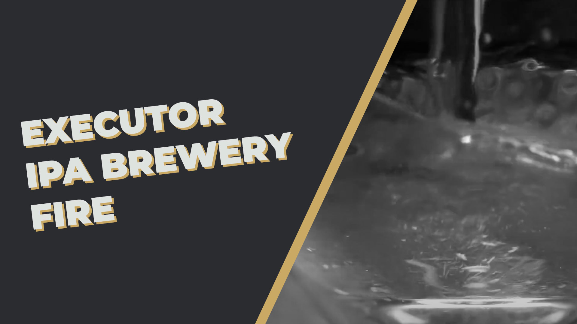 Brewery Fire Executor Beer