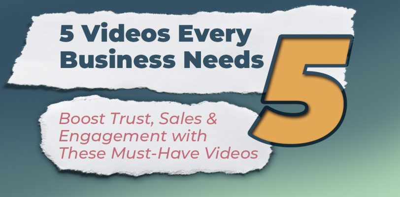 5-videos-every-business-must-have