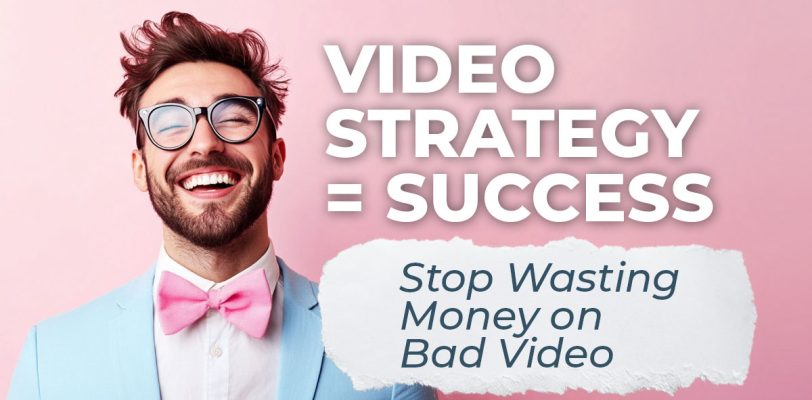 video-strategy-=-success