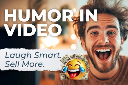 humor-in-video-laugh-smart-sell-more