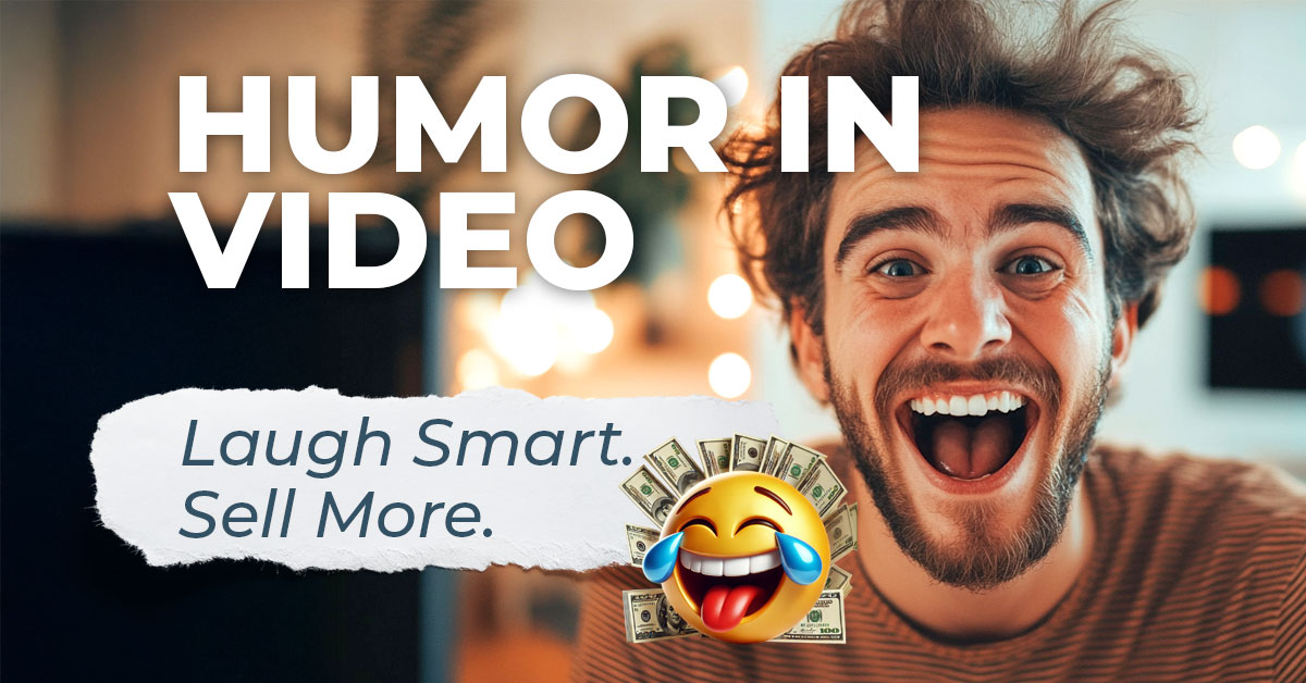 The Do’s & Don’ts of Using Humor in Video Marketing